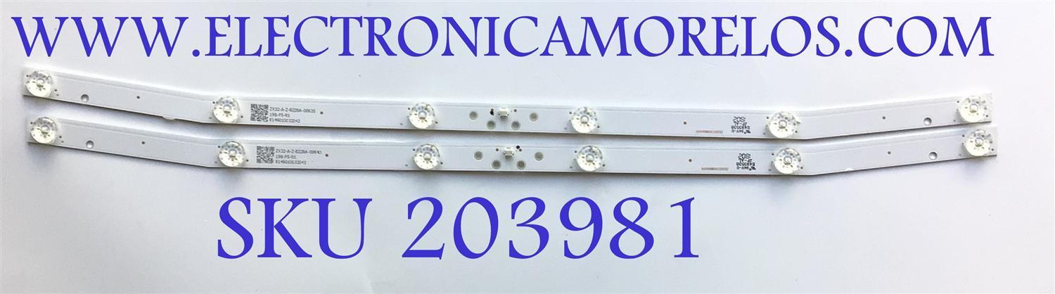 KIT DE LEDS PARA TV SCEPTRE (2 PZ) / NUMERO DE PARTE 8149010032043 / ZX32-A-Z-8228A-00635 / ZX32ZC332M06A5V0 / PANEL CN320CN7250 / MODELO E32